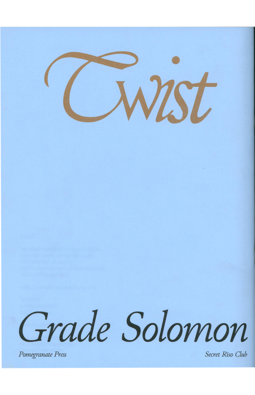 Grade Solomon: Twist