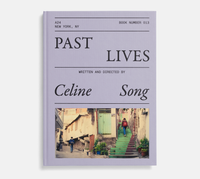 Celine Song: Past Lives Screenplay (A24)