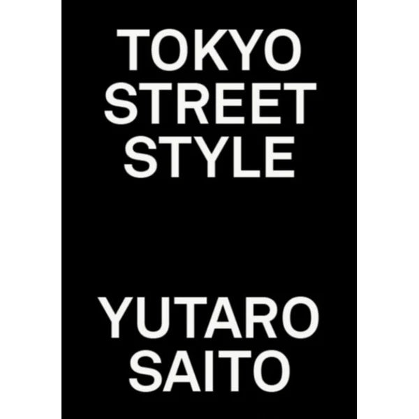 Yutaro Sato: Tokyo Street Style