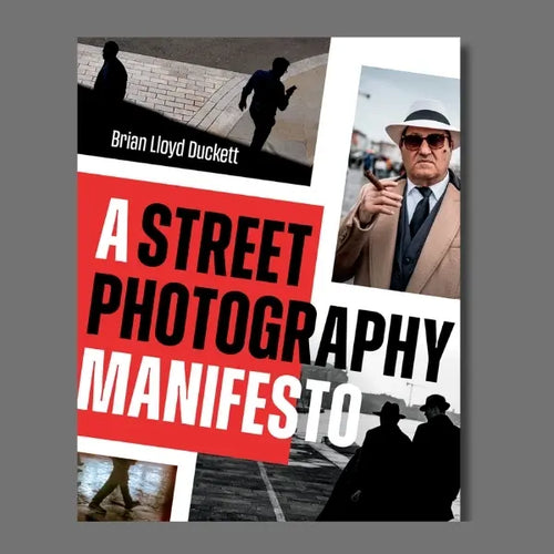 A Street Photography Manifesto