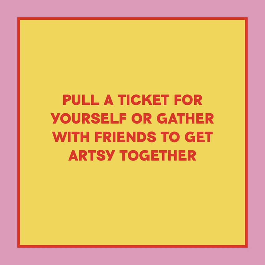 Take-A-Ticket: Creativity