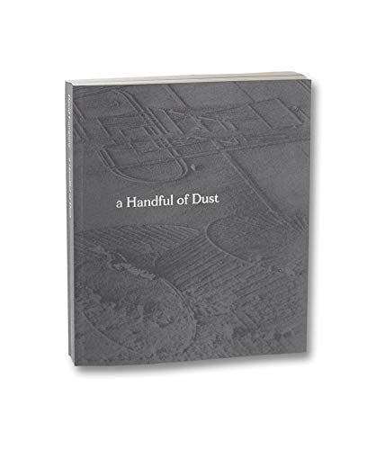 David Campany: a Handful of Dust (Second Edition)