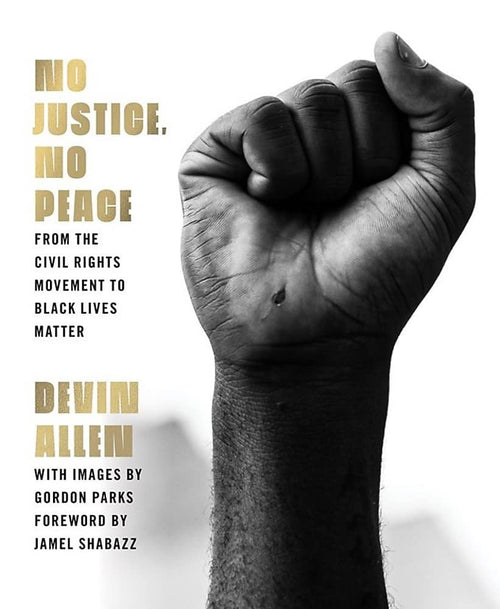Devin Allen: No Justice, No Peace