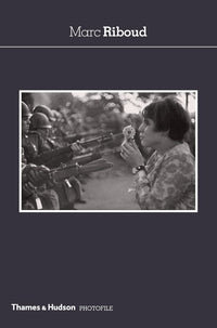Marc Riboud Photofile