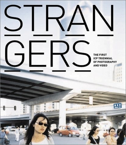 Strangers: The First ICP Triennial