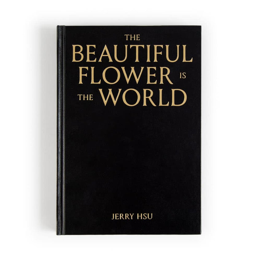 Jerry Hsu: Beautiful Flower Is the World