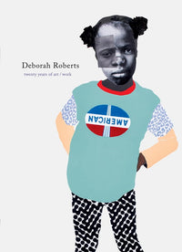 Deborah Roberts: Twenty Years of Art-Work