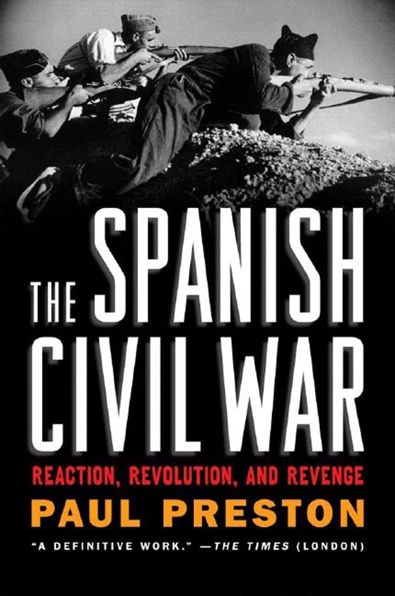 The Spanish Civil War: Paul Preston