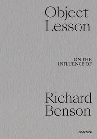 Richard Benson- Object Lesson