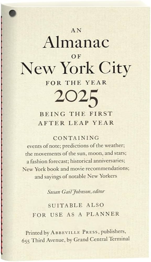 An Almanac of New York City for the Year 2025
