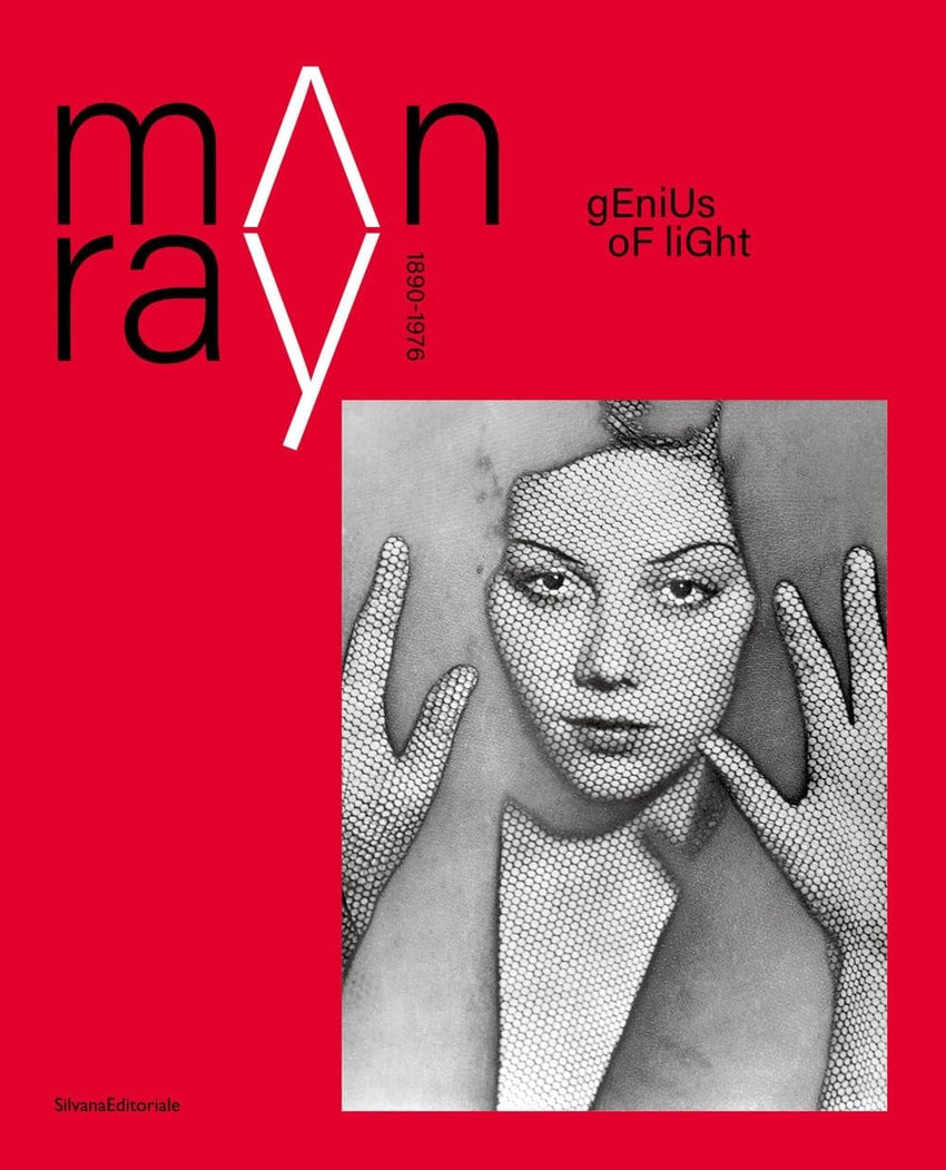 Man Ray: Genius of Light: 1890-1976