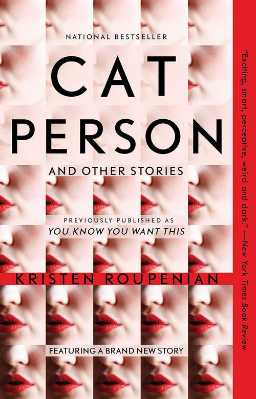 Kristen Roupenian: Cat Person and Other Stories
