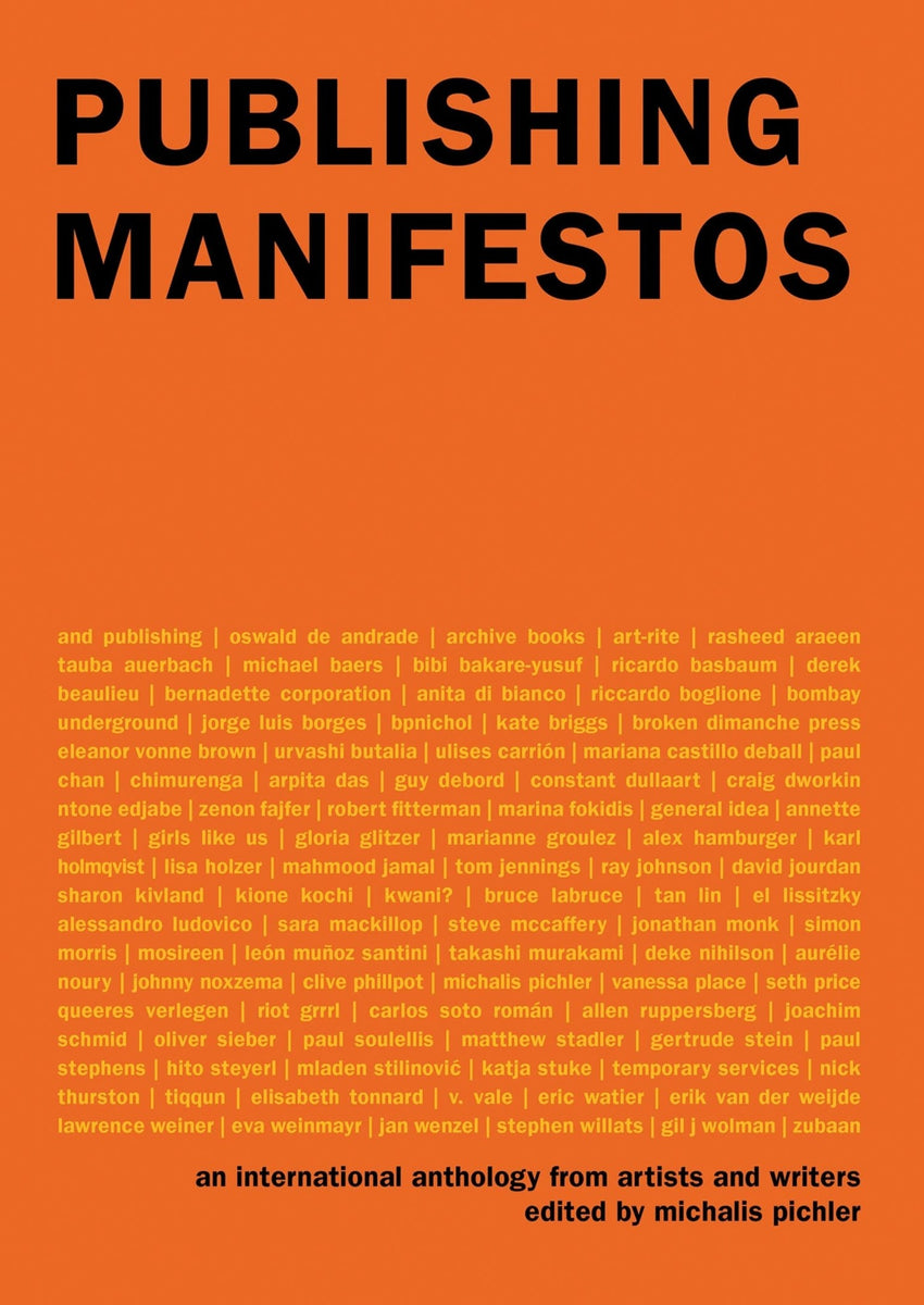 Michalis Pichler: Publishing Manifestos