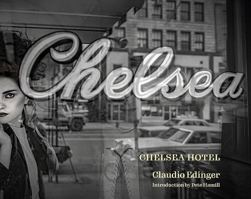 Claudio Edinger: Chelsea Hotel
