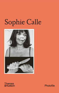 Sophie Calle Photofile
