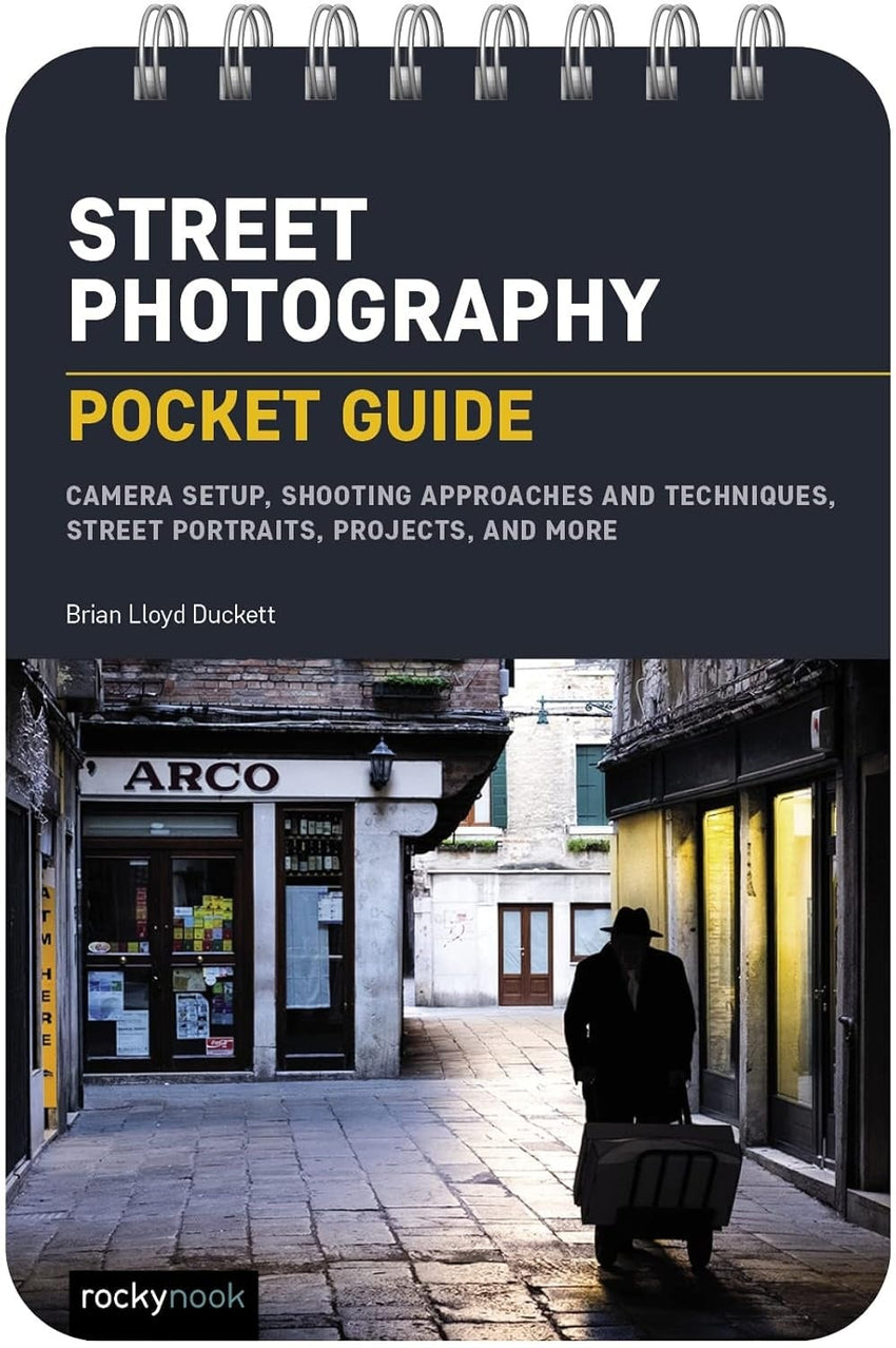 Brian Duckett: Street Photography: Pocket Guide