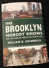 The Brooklyn Nobody Knows: An Urban Walking Guide