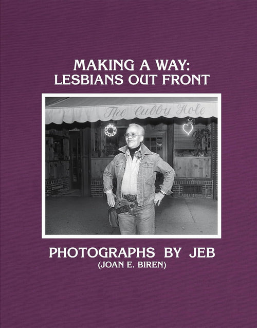 JEB: Making a Way: Lesbians Out Front