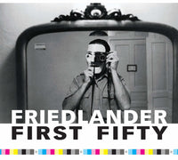 Lee Friedlander: Friedlander First Fifty