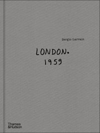 Sergio Larrain: London
