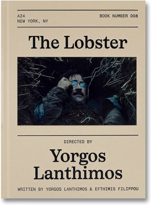 Yorgos Lanthimos: The Lobster Screenplay (A24)