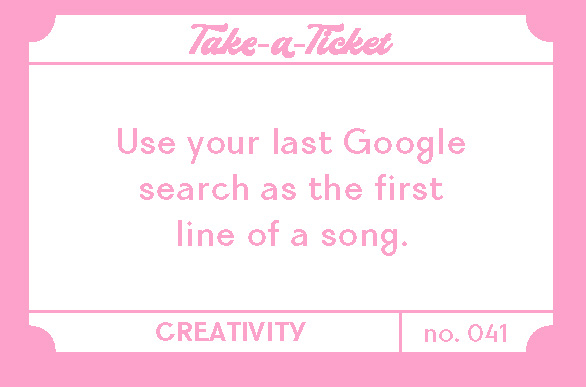 Take-A-Ticket: Creativity