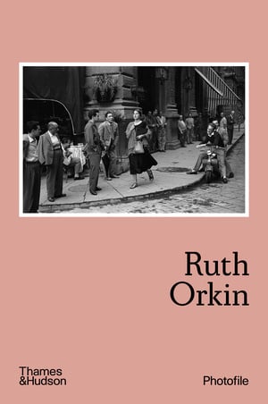 Ruth Orkin Photofile