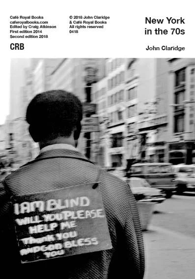 John Claridge: New York in the 70s