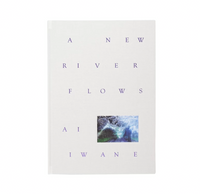 Ai Iwane: A New River Flows