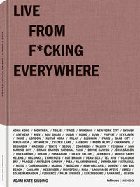 Adam Katz Sinding: Live From F*cking Everywhere