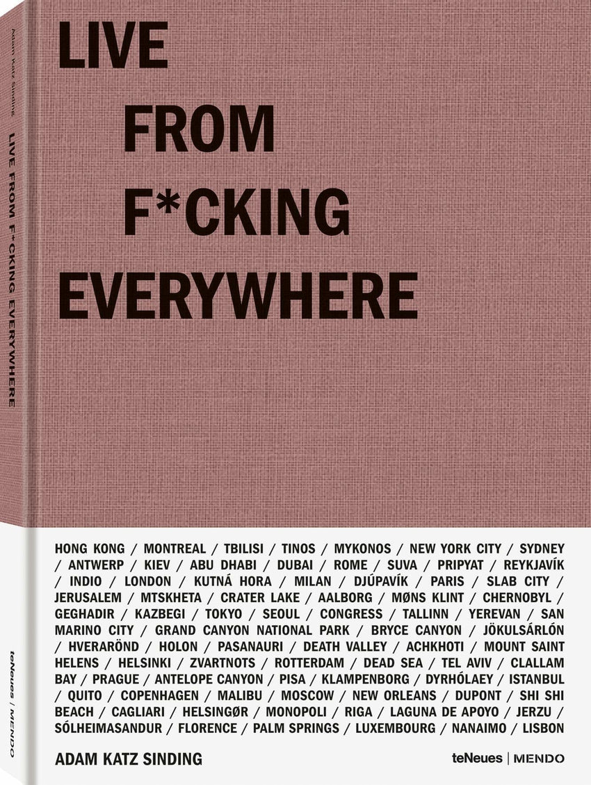 Adam Katz Sinding: Live From F*cking Everywhere