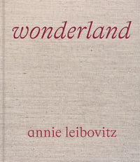 Annie Leibovitz: Wonderland