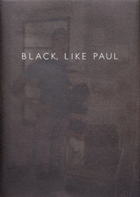 Alex Christopher Williams: Black, Like Paul