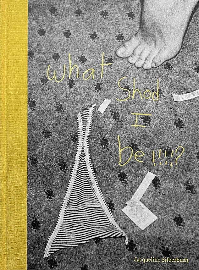 Jacqueline Silberbush: What Shod I be!!!?