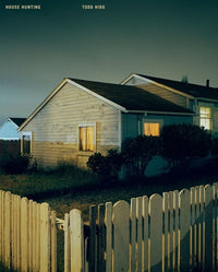 Todd Hido: House Hunting
