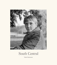 Mark Steinmetz: South Central