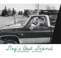 Lee Friedlander: Dog's Best Friend