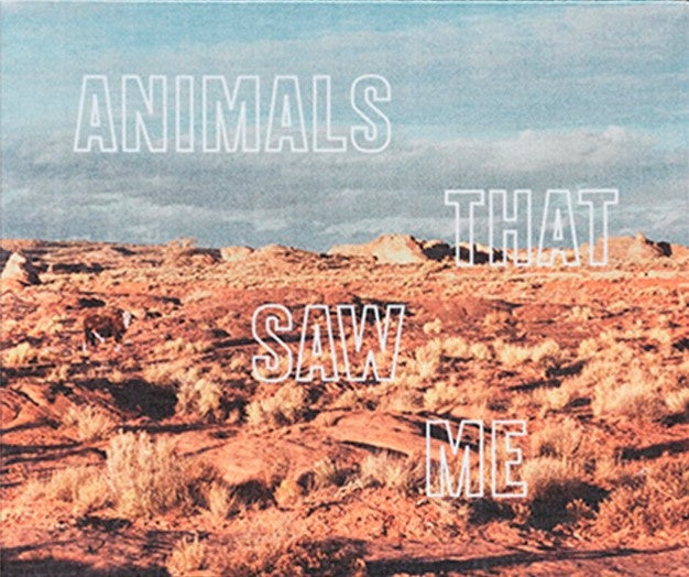 Ed Panar: Animals That Saw Me: Volume Two