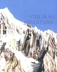 Luigi Ghirri & Ivo Rambaldi: Italia in Miniatura