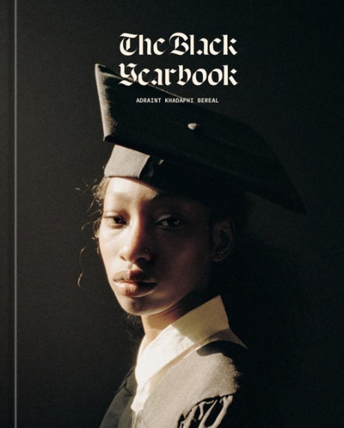 Adraint Khadafhi Bereal: The Black Yearbook