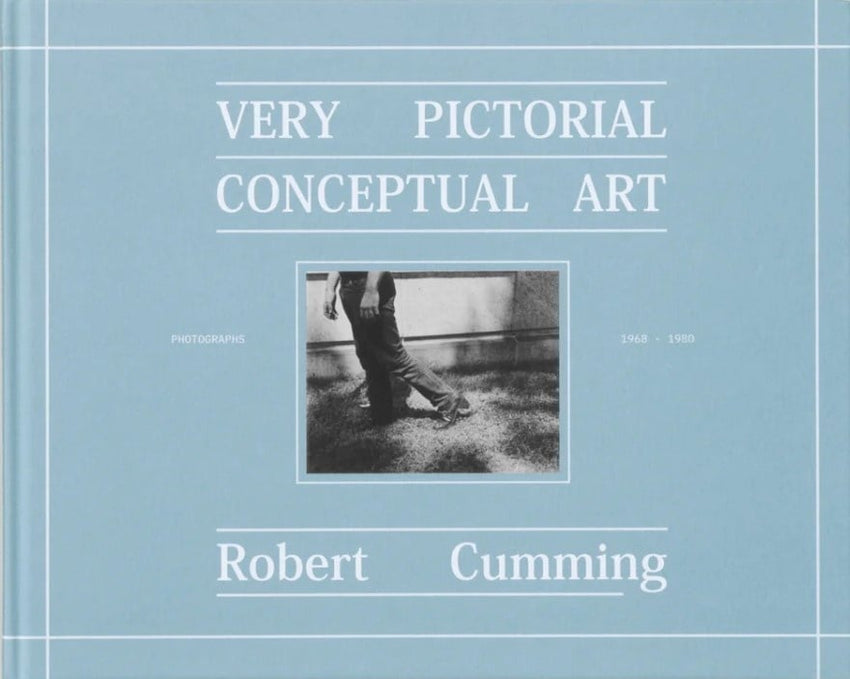 Robert Cumming: Very Pictorial Conceptual Art