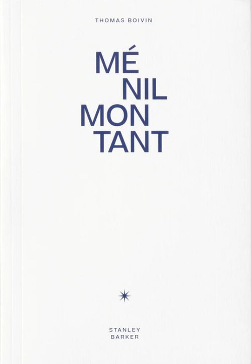 Thomas Boivin: Ménilmontant