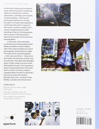 Alex Webb & Rebecca Norris Webb On Street Photography and the Poetic Image (The Photography Workshop Series)