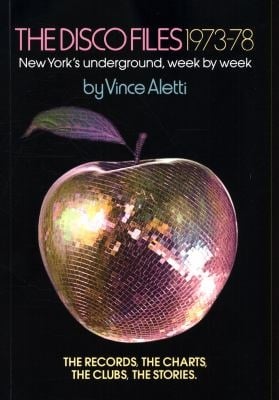 Vince Aletti: Disco Files 1973-78