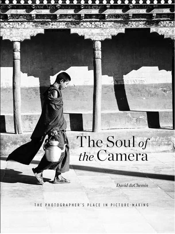 David duChemin: The Soul of the Camera