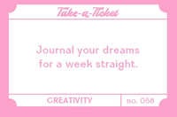 Take-A-Ticket: Creativity