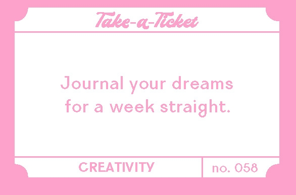 Take-A-Ticket: Creativity
