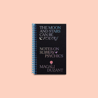 Magali Duzant: The Moon and Stars Can Be Yours