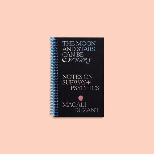 Magali Duzant: The Moon and Stars Can Be Yours