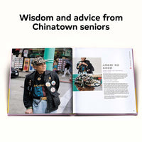 Chinatown Pretty: Fashion and Wisdom from Chinatown's Most Stylish Seniors by Andria Lo and Valerie Luu